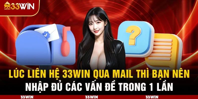 Gửi email giúp vấn đề được trình bày chi tiết