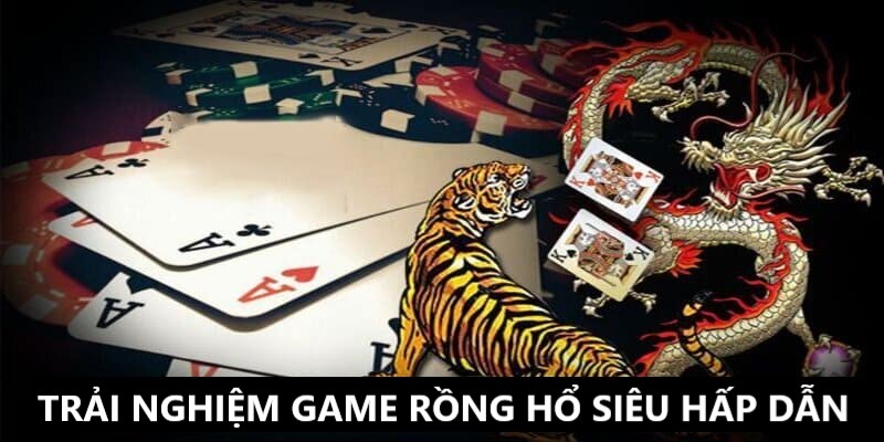 Trải nghiệm trò chơi Rồng Hổ tại live casino 33Win 